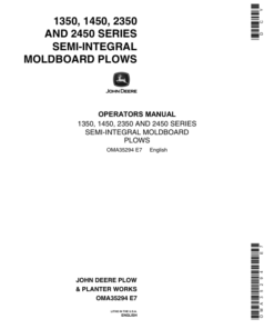 John Deere 1350, 1450, 2350, 2450 Series Semi-Integral Moldboard Plows Operator's Manual (OMA35294)