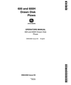John Deere 600, 600H Drawn Disk Plow Operator's Manual (OMA3560)