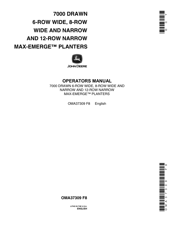 John Deere 7000 Drawn (Cotton & Corn) Planters 6RW, 8RN, 8RW, 12RN Operator's Manual (OMA37309)