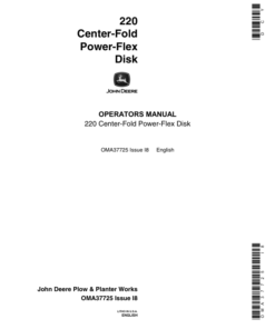 John Deere 220 Center-Fold Power Flex Disk (023681-) Operator's Manual (OMA37725)