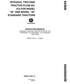 John Deere Integral Two-Disk Tractor Plow No. 472 Operator's Manual (OMA411053)