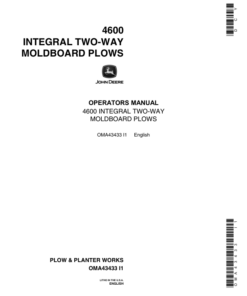 John Deere 4600 Integral Two-Way Moldboard Plows Operator's Manual (OMA43433)