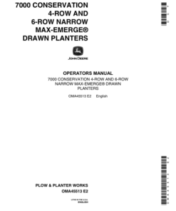 John Deere 7000 Drawn Conservation Planter Operator's Manual (OMA45513)