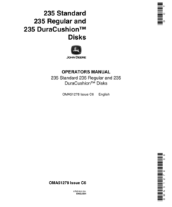John Deere 235 Standard, Regular, DuraCushion Disks Operator's Manual (OMA51278)