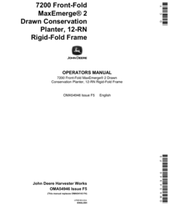 John Deere 7200 Front-Fold MaxEmerge 2 Drawn Conservation Planter, 12-RN Rigid-Fold Frame Operator's Manual (OMA54946)