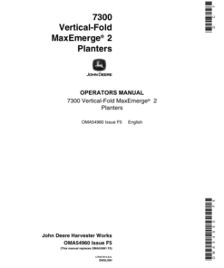John Deere 7300 MaxEmerge 2 Vertical-Fold Integral Planters Operator's Manual (OMA54960)