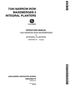 John Deere 7340 Integral Planters 6N, 6W, 8N & 8W Operator's Manual (OMA54962)