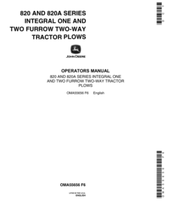 John Deere 820, 820A Series Integral Two-Way Tractor Plows Operator's Manual (OMA55656)