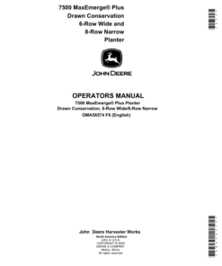 John Deere 1750 MaxEmerge Plus Drawn Conservation 6-Row Wide and8-Row Narrow Planter Operator's Manual (OMA56574)