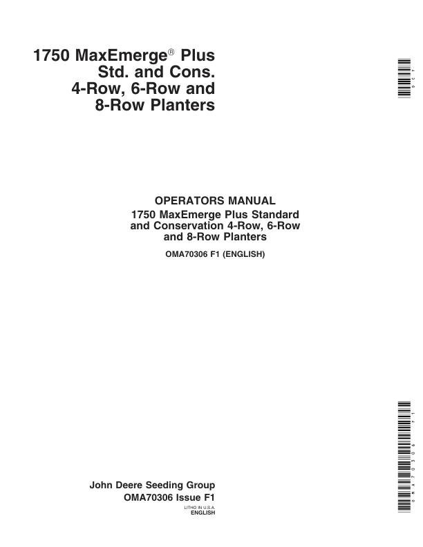 John Deere 1750 MaxEmerge Plus Std., Cons. 4-Row, 6-Row, 8-Row Planters (705101-705999) European Edition Operator's Manual (OMA70306)