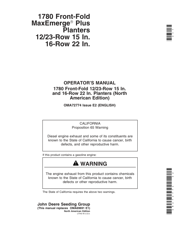 John Deere 1780 Drawn Planters 12/23 Row - 15/30 In. Spacing 16 Row - 22 In. Spacing Operator's Manual (OMA72774)