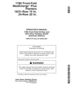 John Deere (670101- ) 1780 Drawn Planters 16/31 Row - 15/30 In. Spacing 24 Row - 20 In. Spacing Operator's Manual (OMA72775)