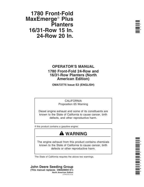 John Deere (670101- ) 1780 Drawn Planters 16/31 Row - 15/30 In. Spacing 24 Row - 20 In. Spacing Operator's Manual (OMA72775)