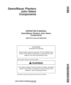 John Deere Components for Deere/Bauer Planters (700101-) N.A. Operator's Manual (OMA74012)