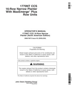 John Deere 1770NT CCS 16-Row Narrow Planter w/MaxEmerge Plus Row Units Operator's Manual (OMA74672)
