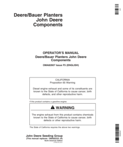 John Deere Components for DB44, DB58, DB60, DB66, DB80, & DB90 Deere/Bauer Planters Worldwide Edition (715101-720100) Operator's Manual (OMA82907)