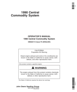 John Deere 1990 Central Commodity System North America & Australia (715101-725100) Operator's Manual (OMA83113)