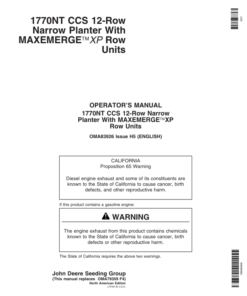 John Deere 1770NT 12-Row CCS MaxEmerge Planter w/XP Row Units Operator's Manual (OMA83926)