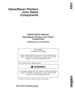 John Deere Components for DB44, DB58, DB60, DB66, DB80, DB88, & DB90 Deere/Bauer Planters Worldwide Edition (725101-730100) Operator's Manual (OMA85435)