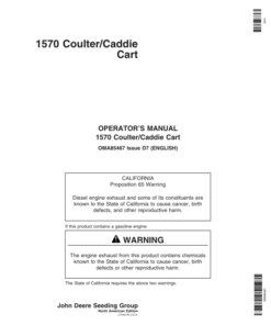John Deere 1570 Coulter/Caddie Cart (North American) (725101-Current) Operator's Manual (OMA85467)