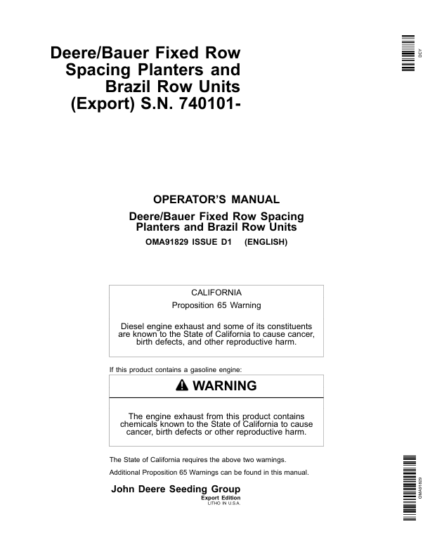 John Deere Deere/Bauer Fixed Row Spacing Planters, Brazil Row Units (740101-) Operator's Manual (OMA91829)