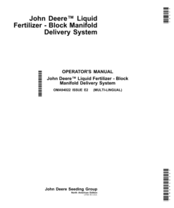 John Deere Liquid Fertilizer - Block Manifold Delivery System (745101-) Operator's Manual (OMA94022)