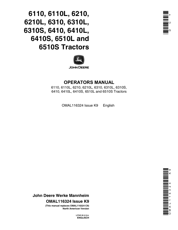 John Deere 6110, 6110L, 6210, 6210L, 6310, 6310L, 6310S, 6410, 6410L, 6410S, 6510L, 6510S Tractors (-270653) Operator's Manual (OMAL116324)