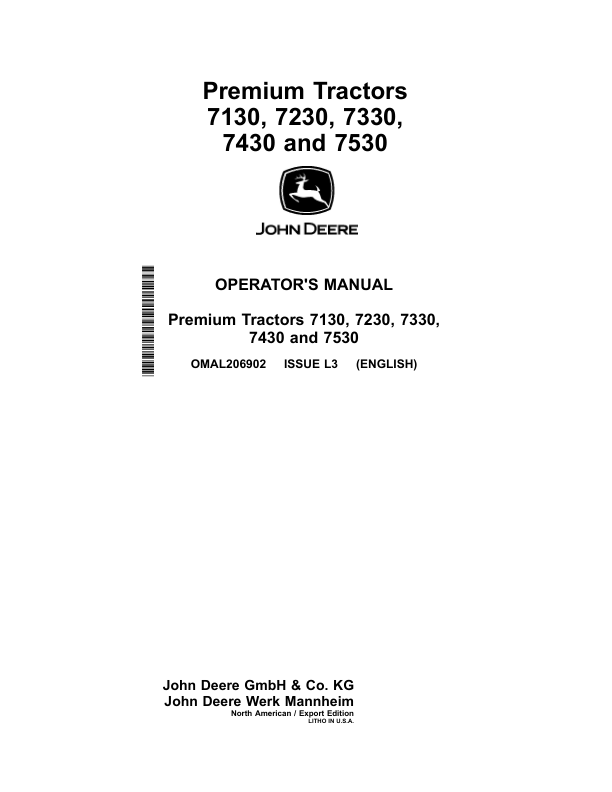 John Deere 7130, 7230, 7330, 7430 & 7530 Premium Tractors (North American Export Edition) Operator's Manual (OMAL206902)