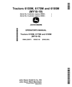 John Deere 6155M, 6175M, 6195M Tractors (6068G & 6068U 6-Cylinder Engines) Export w/European Configuration) Operator's Manual (OMAL226073)
