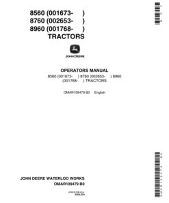 John Deere 8560 (001673-) 8750 (002653-), 8960 (001768-) Tractors Operator's Manual (OMAR109479)