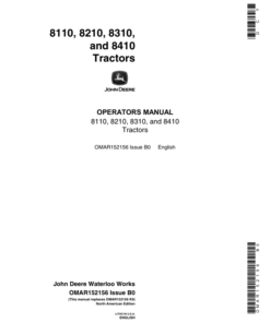 John Deere 8110, 8210, 8310, 8410 Tractors Operator's Manual (OMAR152156)
