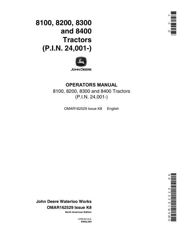 John Deere 8100, 8200, 8300 & 8400 Tractors North America Edition (024001- ) Operator's Manual (OMAR162529)