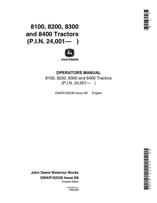 John Deere 8100, 8200, 8300 & 8400 Tractors European Edition (024001- ) Operator's Manual (OMAR162536)