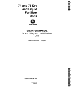 John Deere 74, 76 Dry, Liquid Fertilizer Units Operator's Manual (OMB25042B)