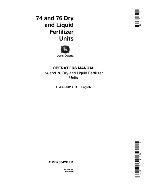 John Deere 74, 76 Dry, Liquid Fertilizer Units Operator's Manual (OMB25042B)