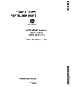 John Deere 186W, 186WL Fertilizer Units Operator's Manual (OMB25118)