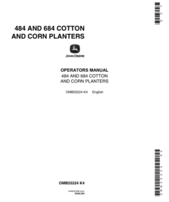 John Deere 484, 684 Cotton & Corn Planters Operator's Manual (OMB25224)