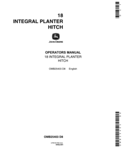 John Deere 18 Integral Planter Hitch Operator's Manual (OMB25403)