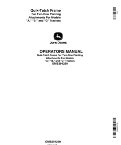 John Deere Quik-Tatch Frame for Two-Row Planting Attachments Operator's Manual (OMB291250)