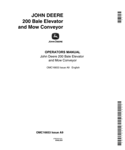John Deere 200 Bale Elevator & Mow Conveyor Operator's Manual (OMC16653)