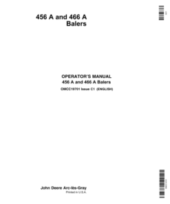 John Deere 456 A & 466 A Balers Operator's Manual (OMCC19701)