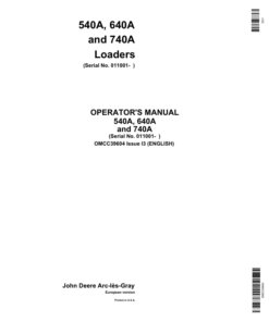 John Deere 540A, 640A & 740A Loaders Operator's Manual (OMCC39604)