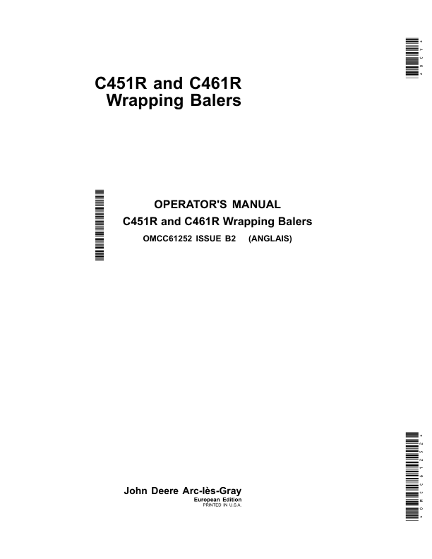 John Deere C451R, C461R Wrapping Balers (European Edition) Operator's Manual (OMCC61252)