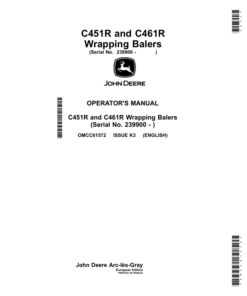 John Deere C451R, C461R Wrapping Balers (239900-) Operator's Manual (OMCC61572)