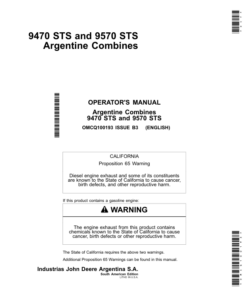John Deere 9470 STS, 9570 STS Argentine Combines Operator's Manual (OMCQ100193)