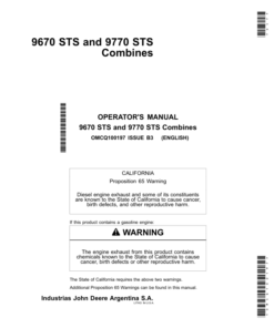 John Deere 9670 STS & 9770 STS Combines Manufactured in Argentina Operator's Manual (OMCQ100197)