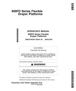 John Deere 600FD Series Flexible Draper Platforms South American Edtion Manufactured in Argentina Operator's Manual (OMCQ100204)