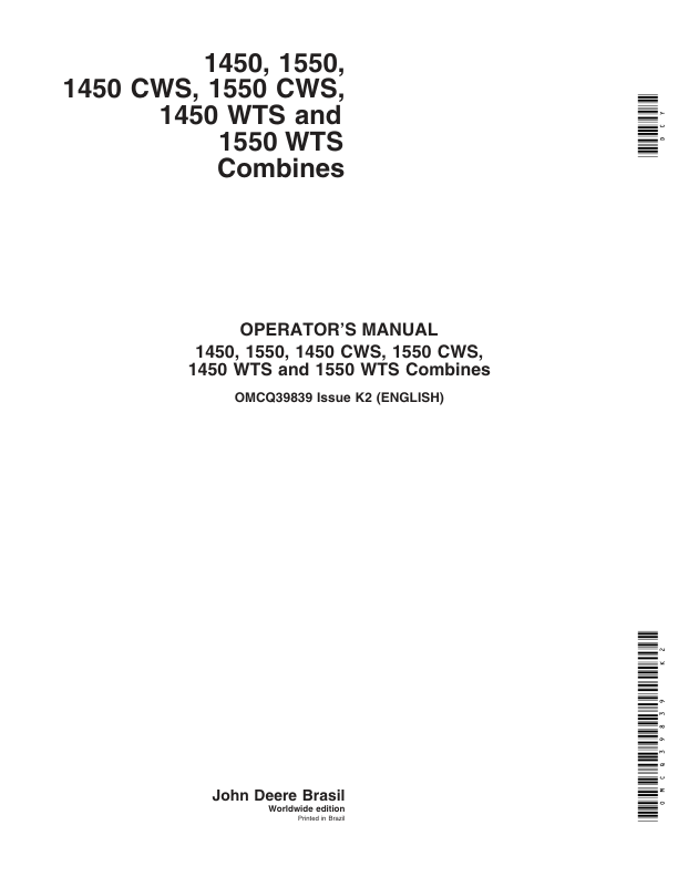 John Deere 1450, 1550 , 1450CWS, 1550CWS, 1450WTS, 1550WTS Combines Operator's Manual (OMCQ39839)