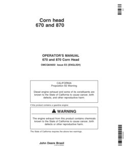 John Deere 670, 870 Corn Head Operator's Manual (OMCQ64650)