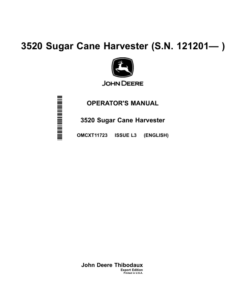 John Deere 3520 Sugar Cane Harvester (Export Edition) Operator's Manual (OMCXT11723)